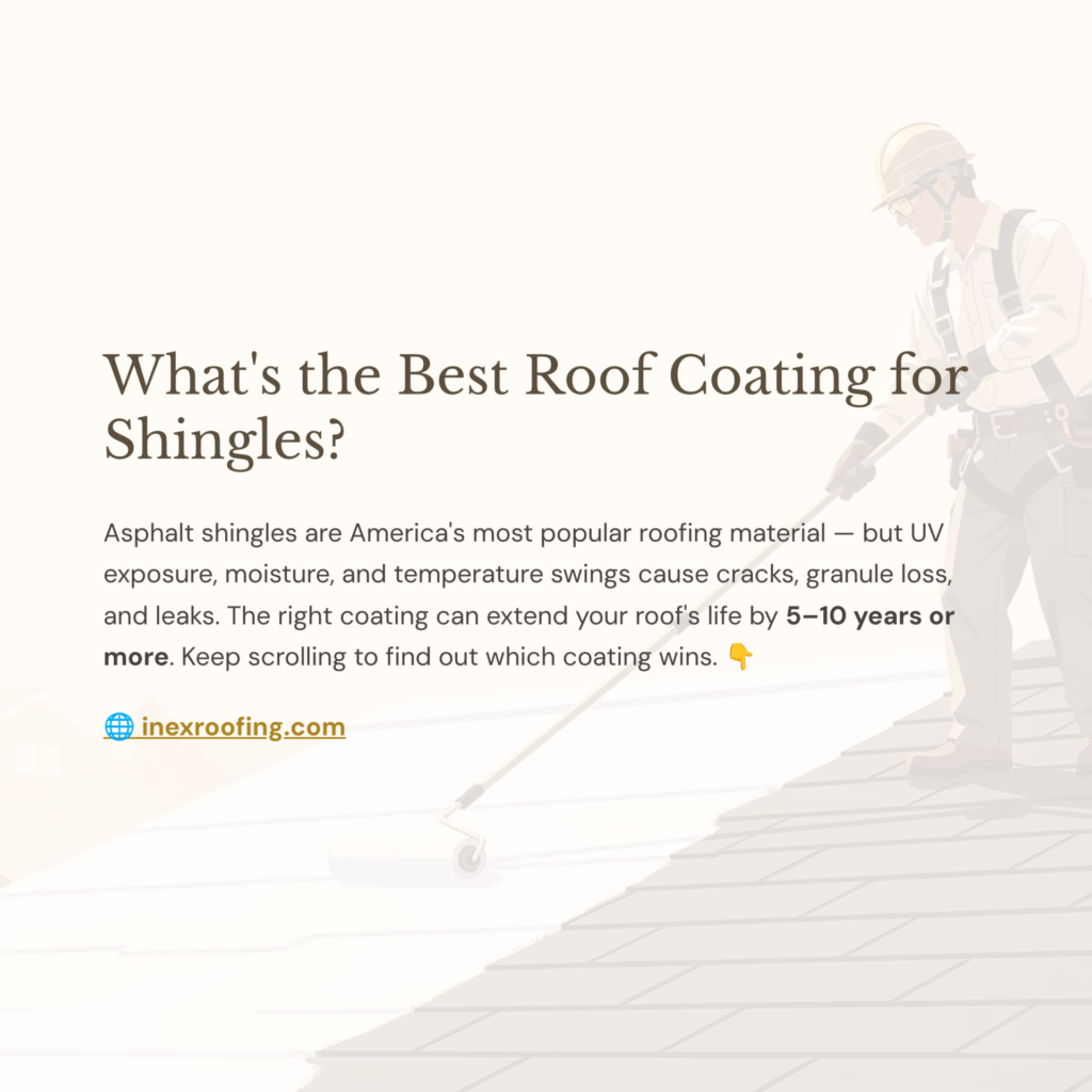 whats the best roof coating for shingles